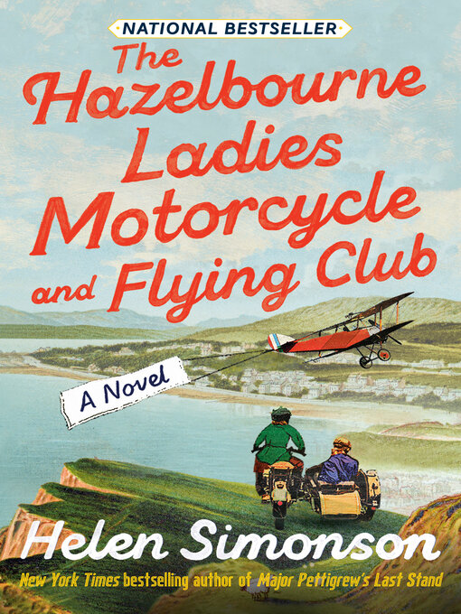 Title details for The Hazelbourne Ladies Motorcycle and Flying Club by Helen Simonson - Wait list